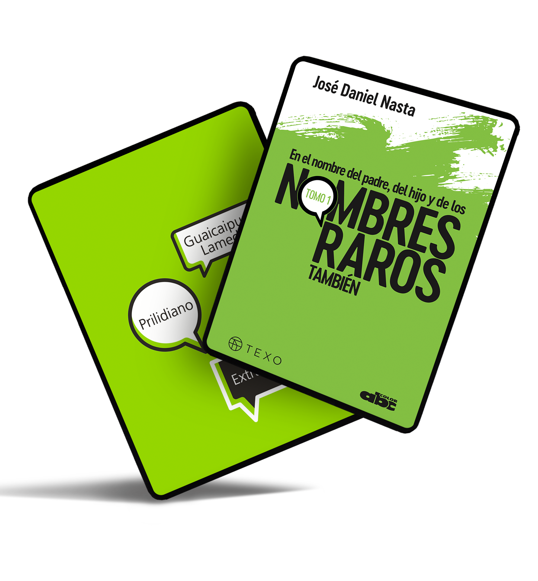 Digital] En el nombre del padre, del hijo y de los Nombres Raros también -  Tomo 1 - Nombres Raros por José Nasta – Edición Web